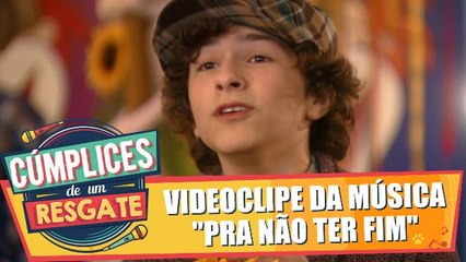 Videoclipe da música Pra Não Ter Fim
