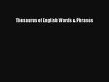 Read Thesaurus of English Words & Phrases Book Download Free