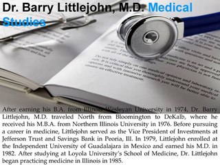 Dr. Barry Littlejohn MD - Medical Career Overview