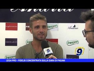 LEGA PRO | La Fidelis concentrata sulla gara di Pagani
