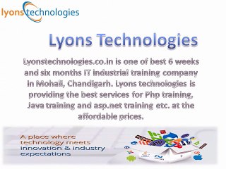 6 Weeks Industrial Training in Chandigarh and Mohali - Lyons Technologies