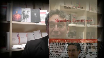 Michaël Ferrier : Mémoires d'Outre-Mer