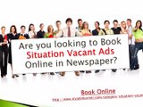 Recruitment Ads in Newspaper, Situation Vacant Advertisement, Job Vacant Ads in Newspaper