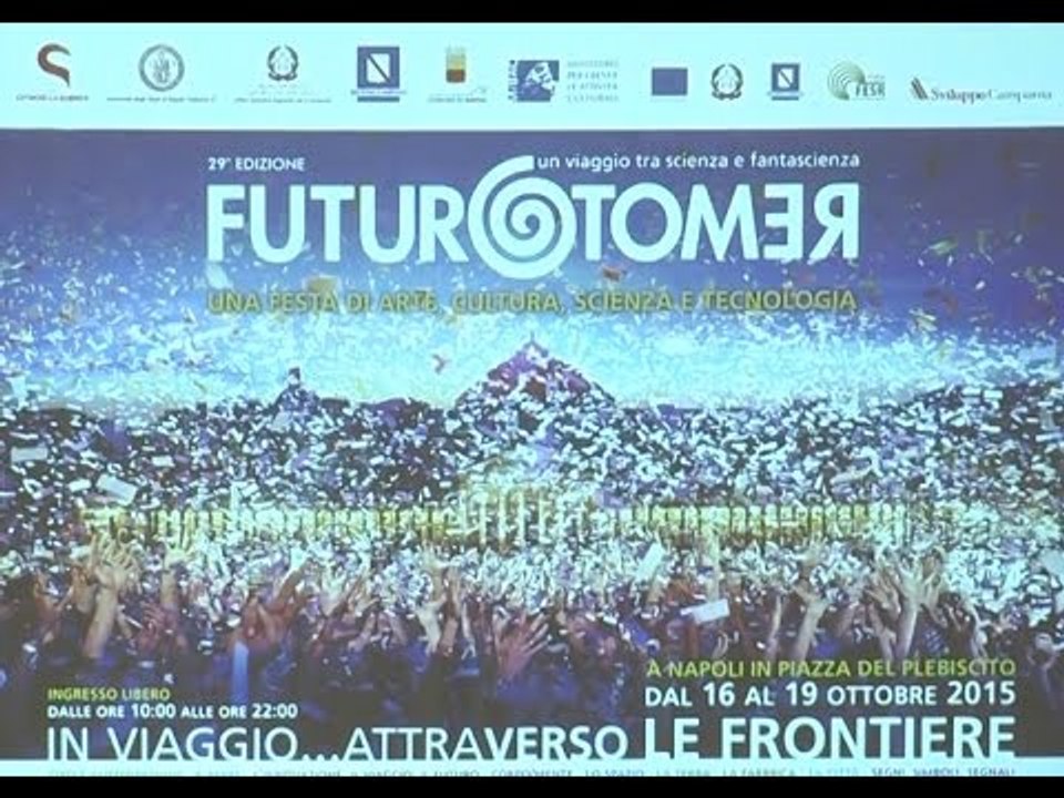 Napoli - "Futuro Remoto", festa tra scienza e innovazione (17.09.15)