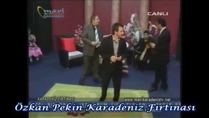 Özkan Pekin  Karadeniz Fırtınası Proğramı