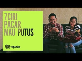 7 Ciri Pacar Mau Putus