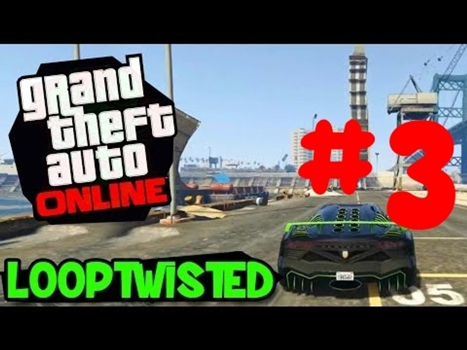 GTA Online #3 |Twisted Loop|