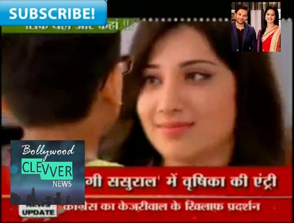 Satrangi Sasural  Serial Mein Hui Ek New Entry-17th September 2015