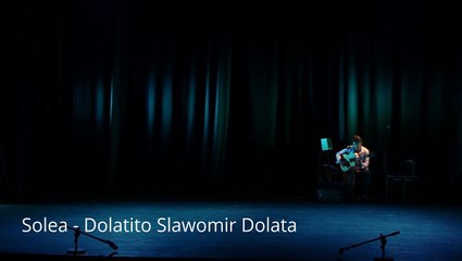 Flamenco - Solea_ nauka gry na gitarze _ Dolatito_ Slawomir Dolata
