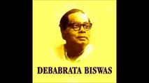 HAY HEMANTALOKHHI TOMAR NAYAN : DEBABRATA BISWAS