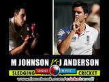 JAMES ANDERSON v MITCHELL JOHNSON  - Cricket Sledging _uncensored