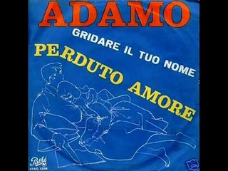 Adamo Perduto Amor
