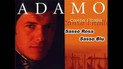 Adamo Sasso Rosa Sasso Blu