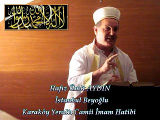 Hafız Ümit AYDIN / Yeraltı Camii İmam Hatibi & Cuma Vaazı