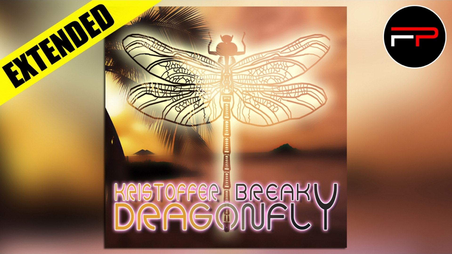 Kristoffer Break - Dragonfly (Club Mix)