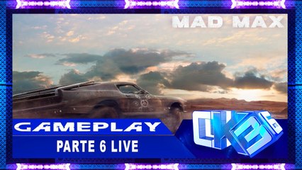 MadMax Fury Road - ESPAÑOL 720p 60Fps #6 Live