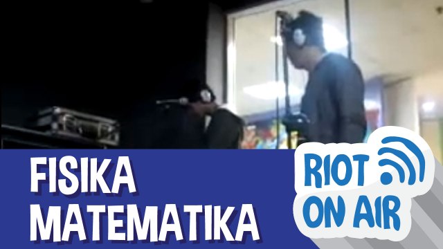 Fisika Matematika di Riot on Air