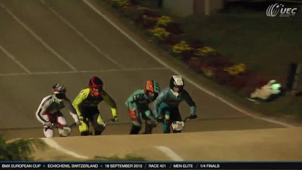 REPLAY 1/4 FINALS BMX EUROPEAN CUP ECHICHENS, SWITZERLAND - 18 SEPTEMBER 2015