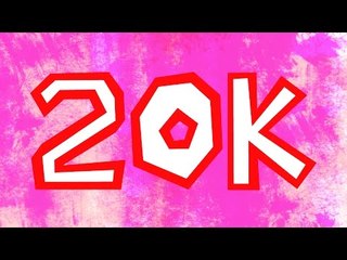 20K Subscribers BIATCH!