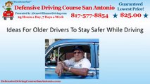 Ideas For Older Drivers To Stay Safer While