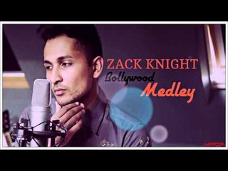 Bollywood Medley - Zack Knight Full HD