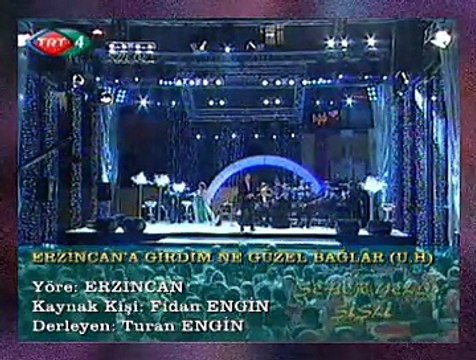 Onur ŞAN *Erzincan’a Girdim Ne Güzel Bağlar* (U.H)