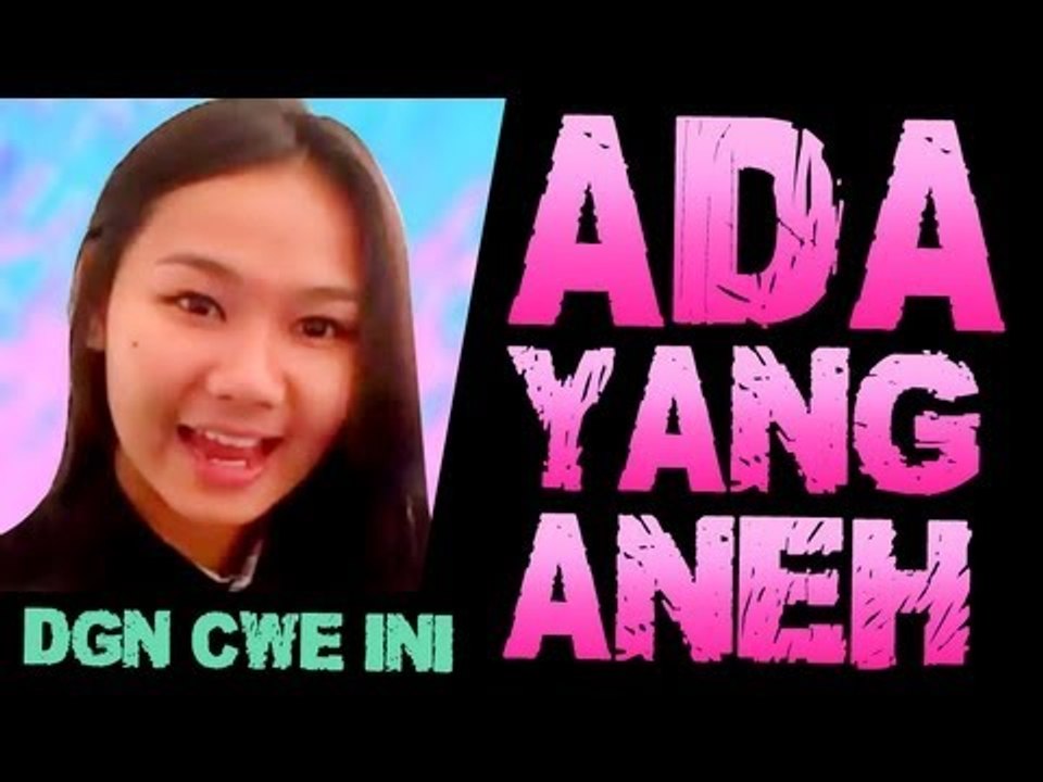 CANTIK TAPI ANEH (teamlo.tv)