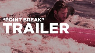 POINT BREAK Trailer #2 // starring Teresa Palmer, Luke Bracey, Ray Winstone, Édgar Ramírez