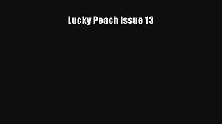 Lucky Peach Issue 13 PDF Free