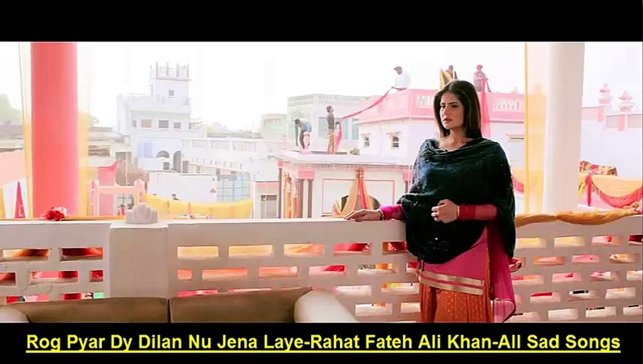 Rog Pyar Dy Dilan Nun Jena Laye-All Sad Songs-Mp4 song