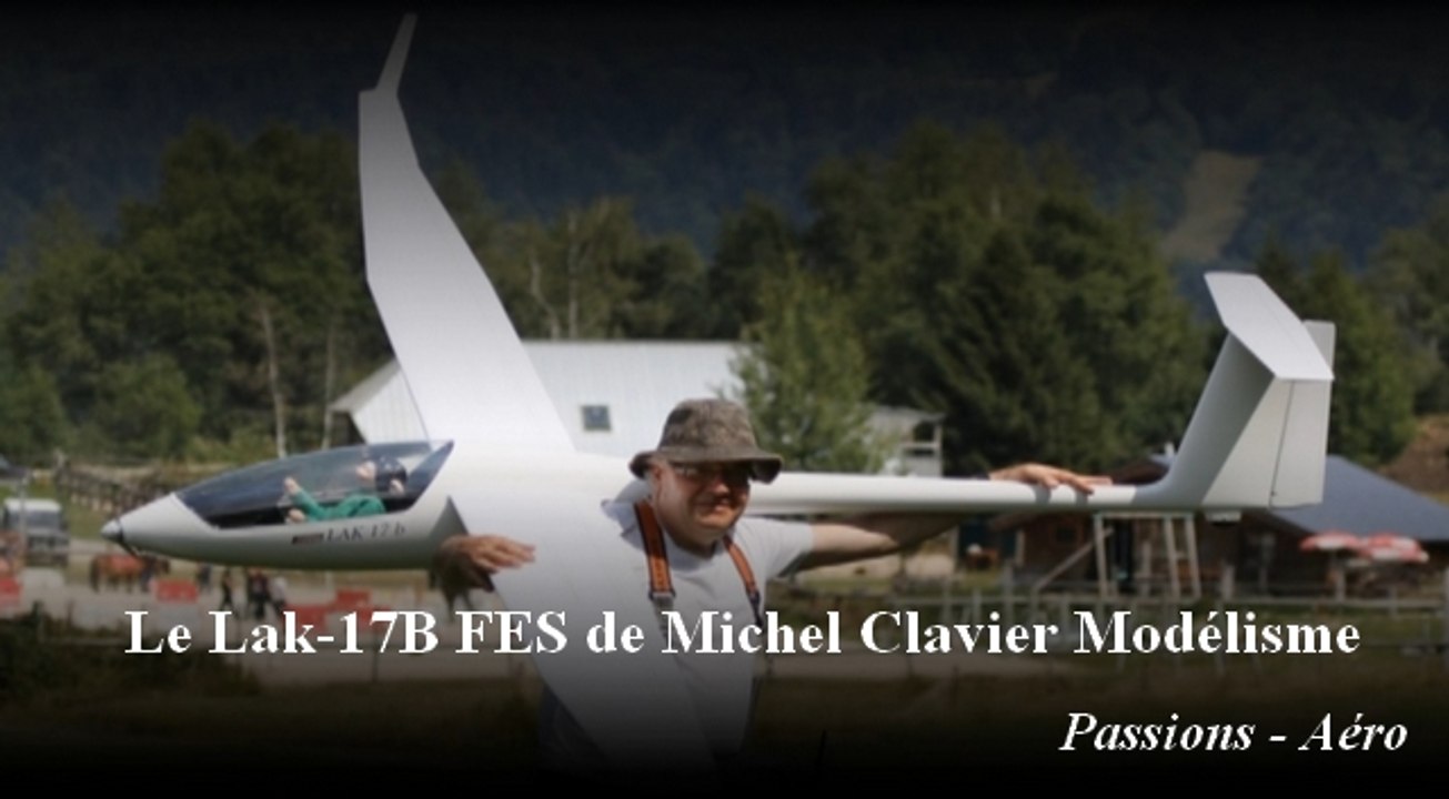 Le Lak-17B FES de Michel Clavier Modélisme
