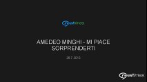 AMEDEO MINGHI - MI PIACE SORPRENDERTI