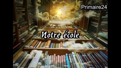 Notre école , poésie de Maurice Carême