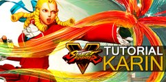 Tutorial: Karin en Street Fighter V