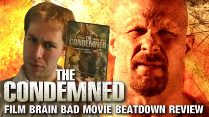 Bad Movie Beatdown: The Condemned (REVIEW)