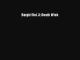 Batgirl Vol. 3: Death Wish Ebook Online