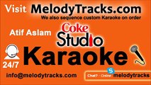 Tajdar e Haram KARAOKE - Atif Aslam - Coke Studio Version - Pakistani Mp3