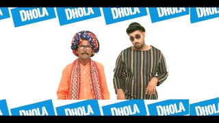 Dhola by Iffi Khan Ft. Mangal Khan | ShikKube
