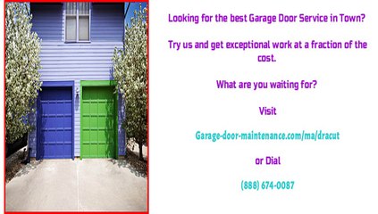Dracut, MA Licensed Garage Door Technicians