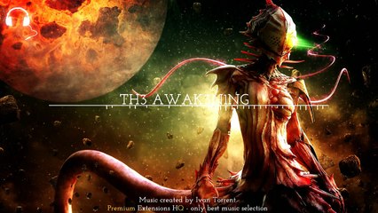 Ivan Torrent- TH3 AWAK3N1NG (Extended Version)