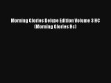 Morning Glories Deluxe Edition Volume 3 HC (Morning Glories Hc) Ebook Free