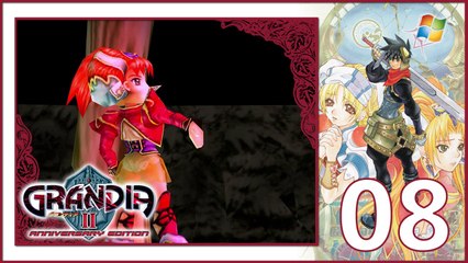 Grandia II Anniversary Edition 【PC】 - Part 08 「Japanese dub │English subtitle」