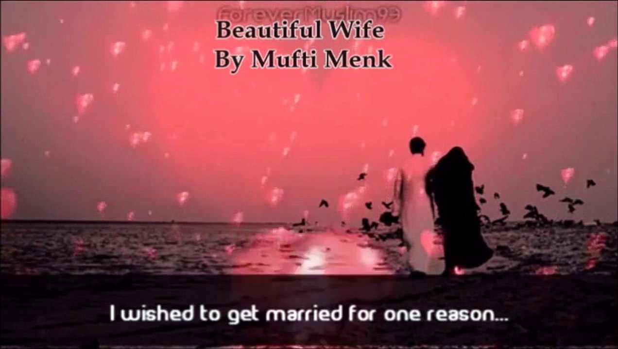 Beautiful Wife Mufti Ismail Menk - Video Dailymotion
