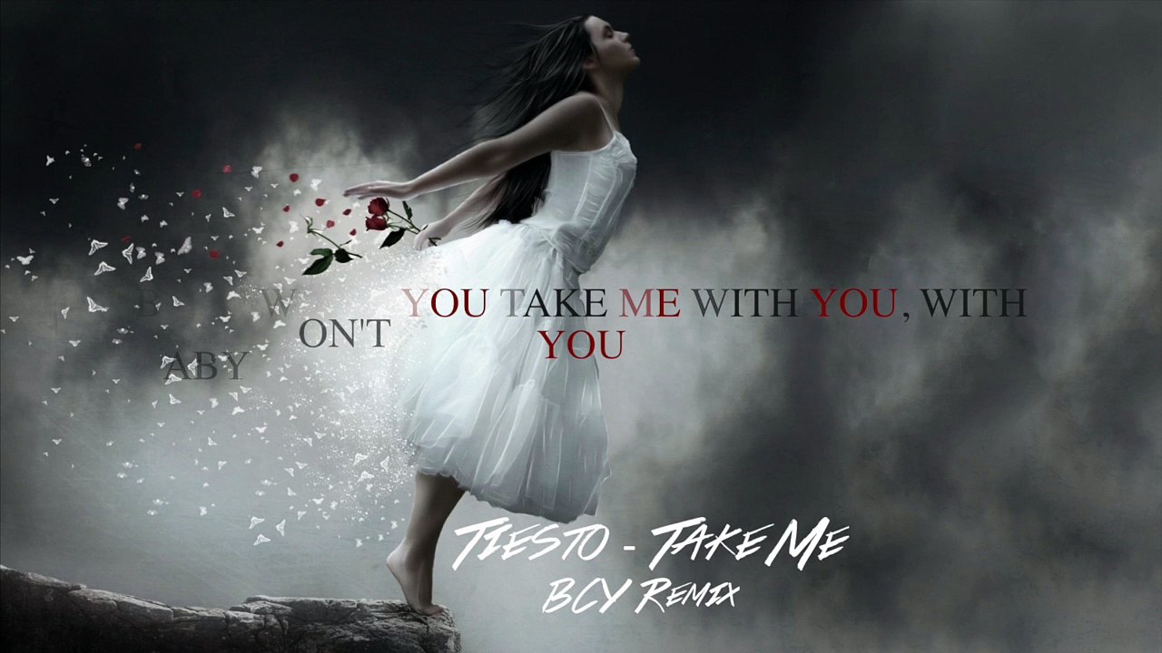 Tiesto - Take Me (BCY Remix)