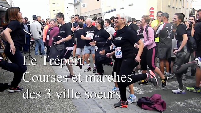 Le Tréport : courses et marches des 3 ville soeurs