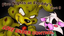 Five Nights at Freddy's (part 9) - Love Under Control [Tony Crynight]