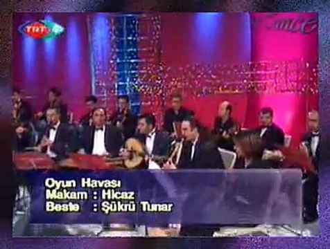 ***HİCAZ OYUN HAVASI*** Beste: Şükrü TUNAR