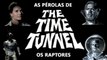 As Perolas de O Tunel do Tempo 4 - Os Raptores