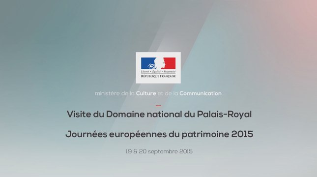 Journées européennes du patrimoine 2015, visite du Palais-Royal