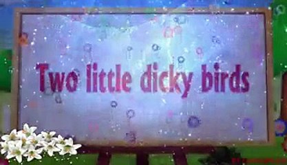 Two Little Dicky Birds Nursery Rhyme For Children With Lyric 2015